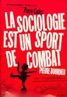 La sociologie est un sport de combat