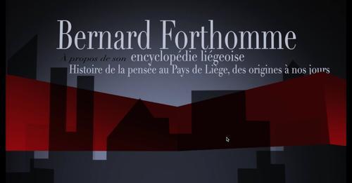 Interview de Bernard Forthommew