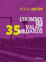 L'homme qui valait 35 milliards